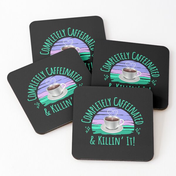 Item preview, Completely Caffeinated & Killin' It designed and sold by MillersOnPippin.