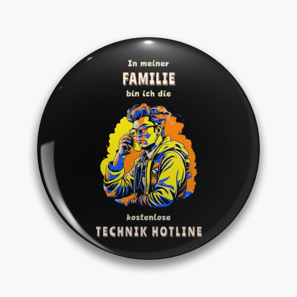 Artikelvorschau, In meiner Familie bin ich die kostenlose Technik-Hotline. Spruch auf Deutsch - lustig entworfen und verkauft von Pflugart.
