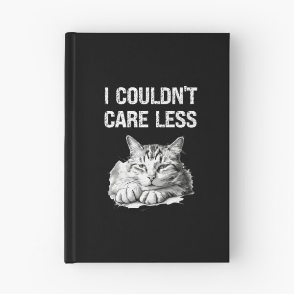 Item preview, "I couldn't care less" sarcastic cat designed and sold by in-leggings.