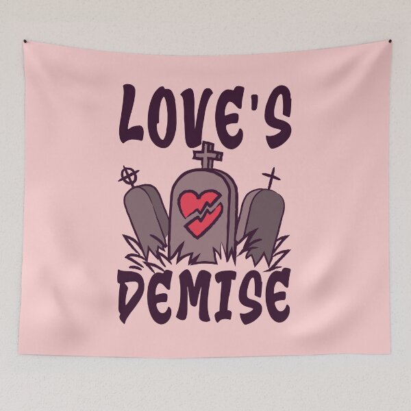 Item preview, Love's Demise Witty Anti-Valentine's Day for Singles designed and sold by ElLocoMus.
