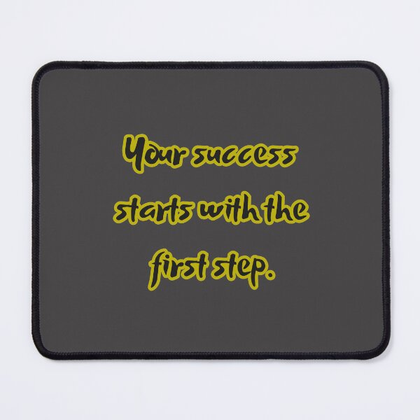 Item preview, Your success starts with the first step designed and sold by AreUSeeMe.