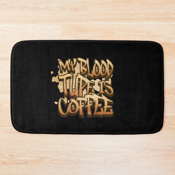 Item preview, My blood type is coffee , "Espresso Essence - Urban Coffee Splash" designed and sold by ChromaticBlend.