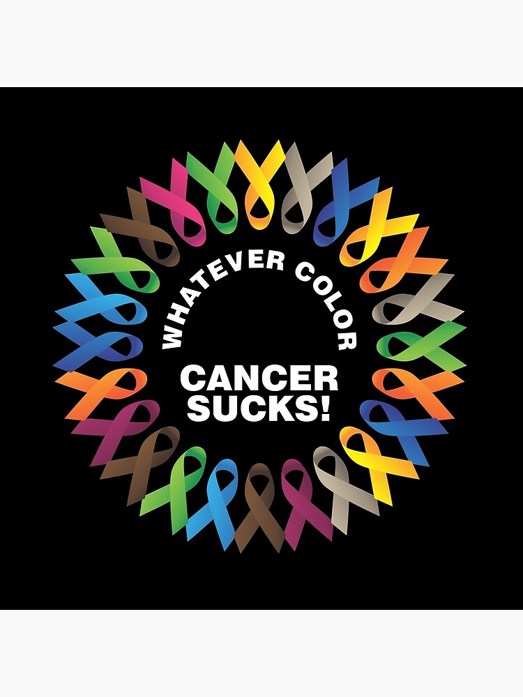 Whatever Color Cancer Sucks Fight Cancer Ribbons Shirt