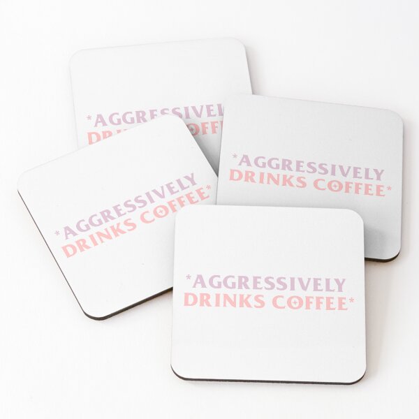 Item preview, Aggressively Drinks Coffee designed and sold by KMIKBAL7.