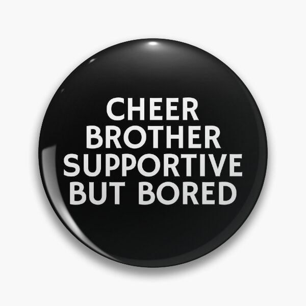 Item preview, Cheer Brother Supportive But Bored designed and sold by manandi1.
