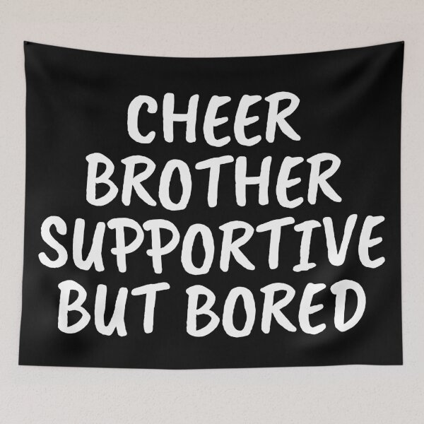 Item preview, Cheer Brother Supportive But Bored designed and sold by manandi1.