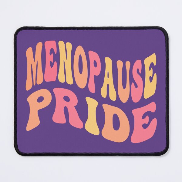 Item preview, Menopause Pride Purple Background designed and sold by BassHeadMomma.