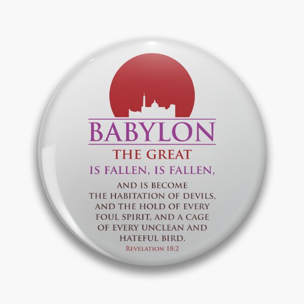 Item preview,  Babylon the great is fallen, is fallen designed and sold by adam1762.