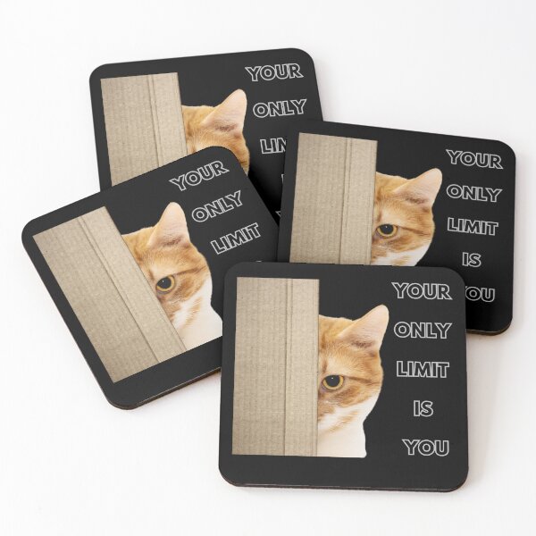 Item preview, Your only limit is YOU, Having a cat as a pet is something that helps make life more enjoyable.Stay positive during difficult times. designed and sold by attakorn.