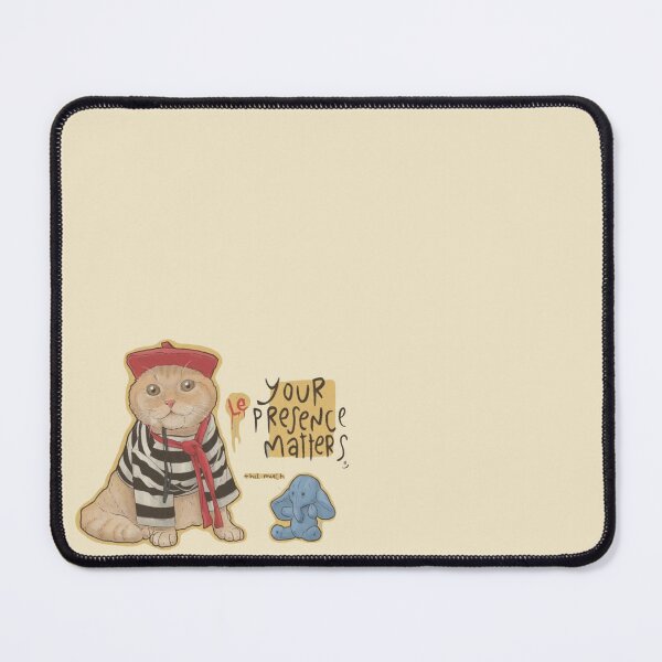 Item preview, Your Presence Matters designed and sold by FunPussyHouse.