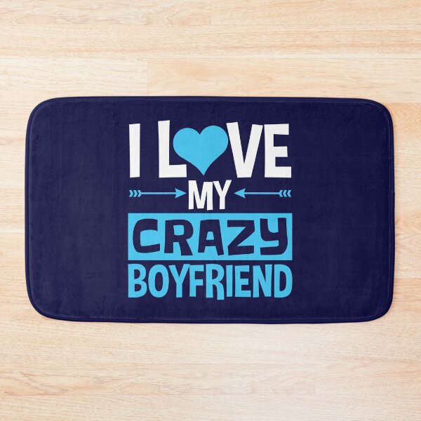 Item preview, I Love My Crazy Boyfriend Valentine's Day for Girlfriend designed and sold by jaygo.