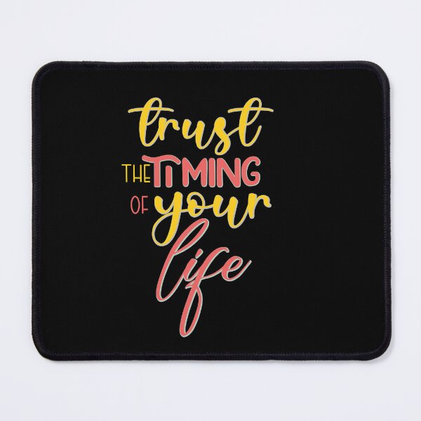 Item preview, Trust the timing of your life designed and sold by Keepsie Archives by SMA.