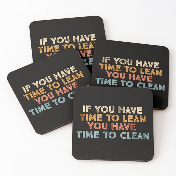 Item preview, If You Have Time To Lean You Have Time To Clean Retro Sunset designed and sold by dbreeze10.
