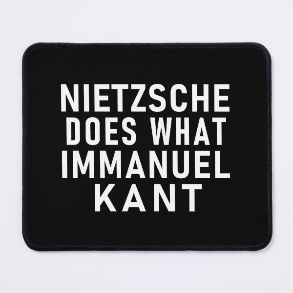 Item preview, "NIETZSCHE DOES WHAT IMMANUEL KANT" Philosopher Pun designed and sold by Decamegashop.