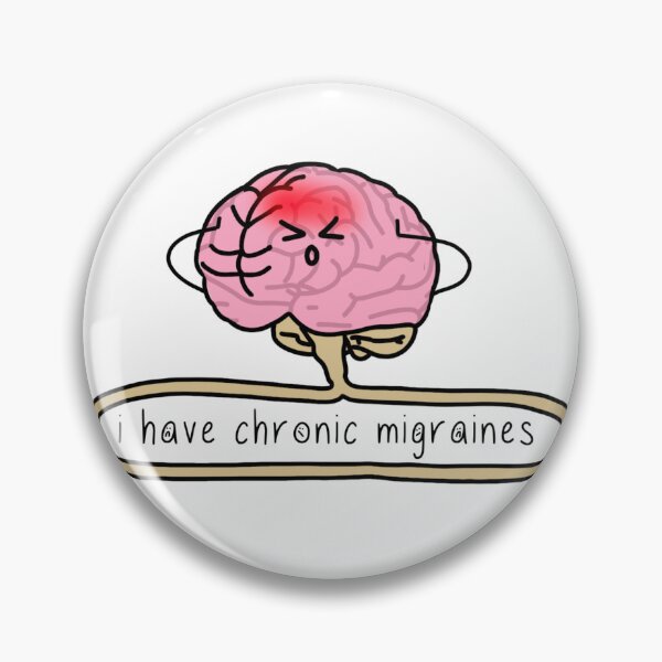 Item preview, i have chronic migraines designed and sold by The Curly Redhead.