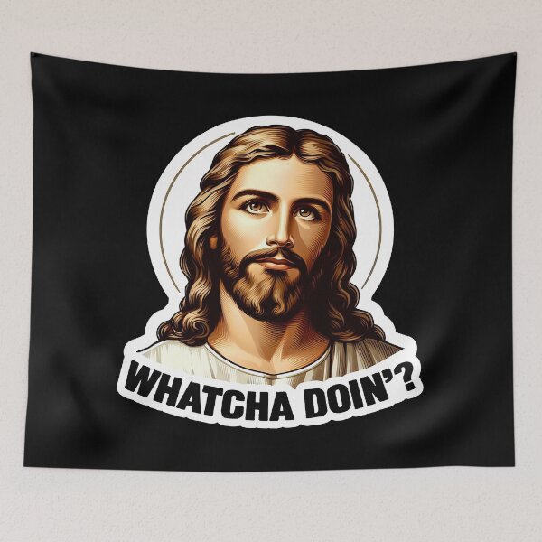 Item preview, Whatcha Doin meme Jesus Christ designed and sold by plushism.