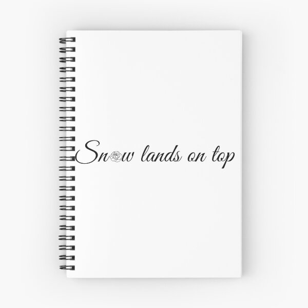 Item preview, Snow Lands on Top Quote designed and sold by StarsRainDown.