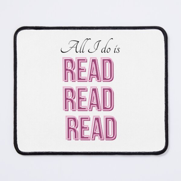 Item preview, All I do is read read read designed and sold by CoverToCover.