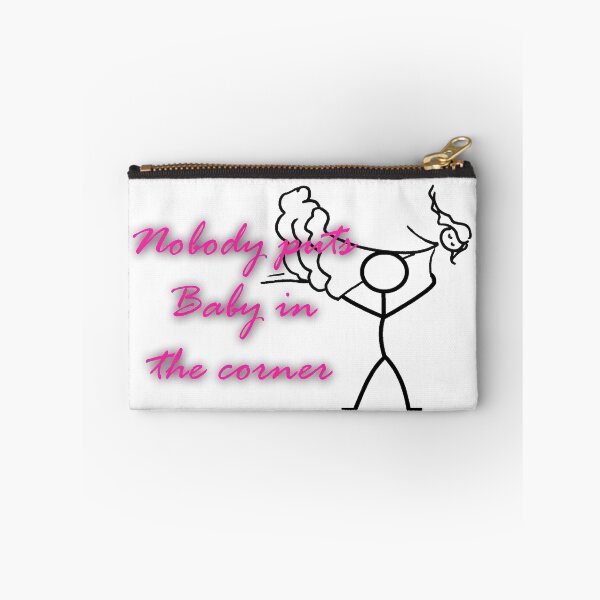 Item preview, Nobody puts baby in the corner designed and sold by NostalgicSpirit.