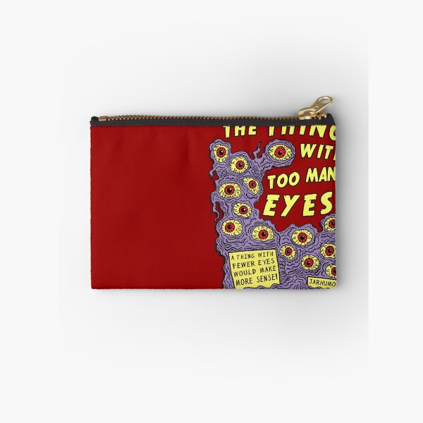 Item preview, Too Many Eyes designed and sold by jarhumor.