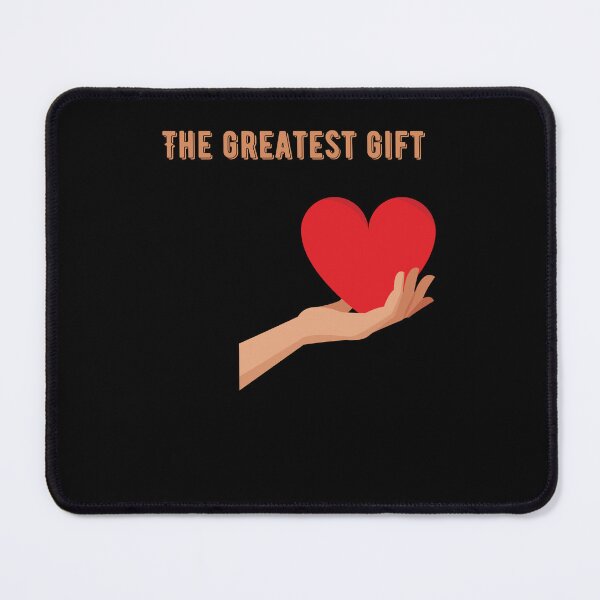 Item preview, The greatest gift it's a perfect T-shirt design to express your love  designed and sold by Magrosa.