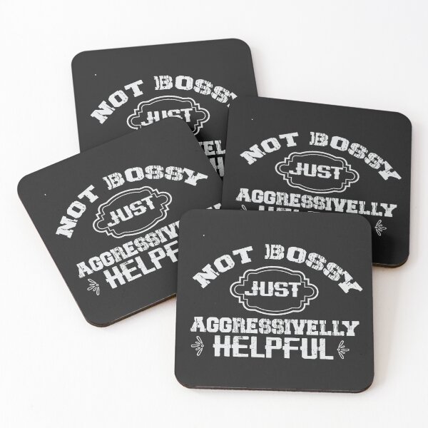 Item preview, Not Bossy, Just Aggressively Helpful: The Secret To Crushing Your Goals and Helping Others Rise designed and sold by MAEN00.