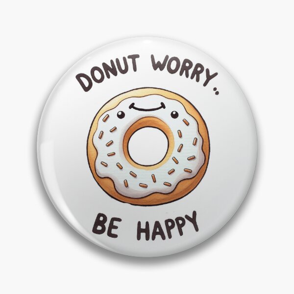 Item preview, Donut Worry Be Happy - Fun Illustration with Text designed and sold by Dazzling Studio Art.