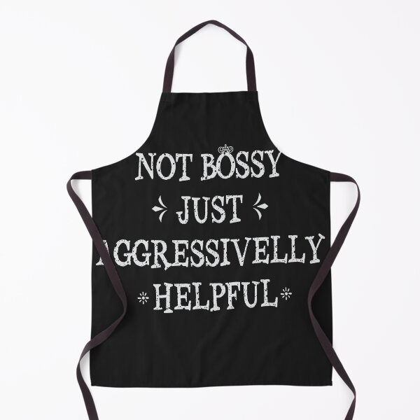 Item preview, Not Bossy, Just Aggressively Helpful: The Secret To Crushing Your Goals and Helping Others Rise designed and sold by MAEN00.