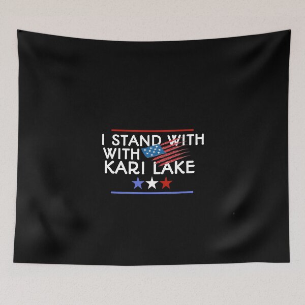 Item preview, I stand with kari lake, Kari lake and trump 2022, karizona, kari lake 2022, designed and sold by SarahMohanad.