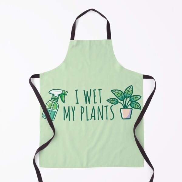 Item preview, I Wet My Plants designed and sold by TeaTimeTales.