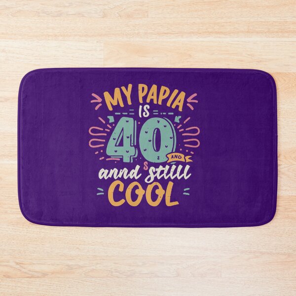 Item preview, My Papa Is 40 And Still Cool 40th Birthday Dad T-Shirts designed and sold by MizoX7.