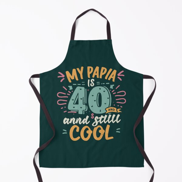Item preview, My Papa Is 40 And Still Cool 40th Birthday Dad T-Shirts designed and sold by MizoX7.