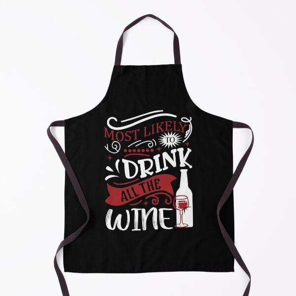 Item preview, Most Likely to Drink All The Wine Christmas designed and sold by shopbakas.