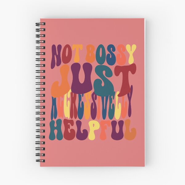 Item preview, Not Bossy, Just Aggressively Helpful: The Secret To Crushing Your Goals and Helping Others Rise designed and sold by MAEN00.