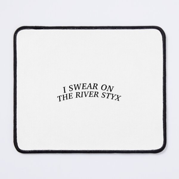 Item preview, I swear on the river styx designed and sold by wishingrain.