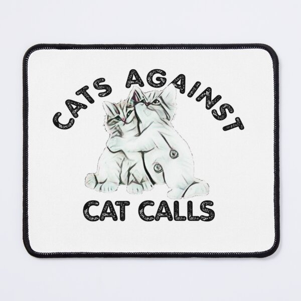 Item preview, Cats Against Cat Calls designed and sold by Moad Fahim.