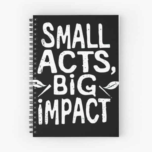 Item preview, Small acts big impact designed and sold by nwb050.