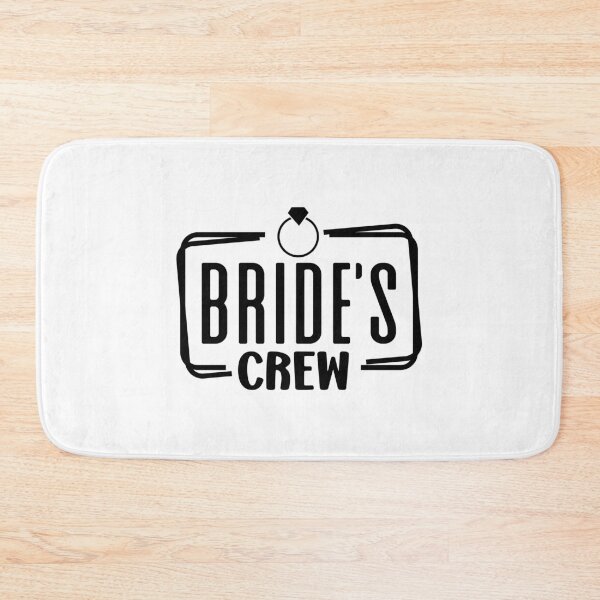 Item preview, Bride's Crew designed and sold by Anniebuh.