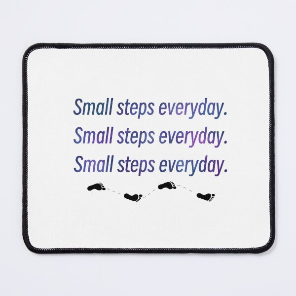 Item preview, Small steps everyday. designed and sold by DorkyDoodling.