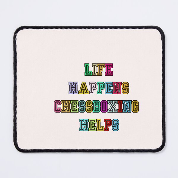 Item preview, Life happens Chess Boxing helps designed and sold by TheRightHonMP.