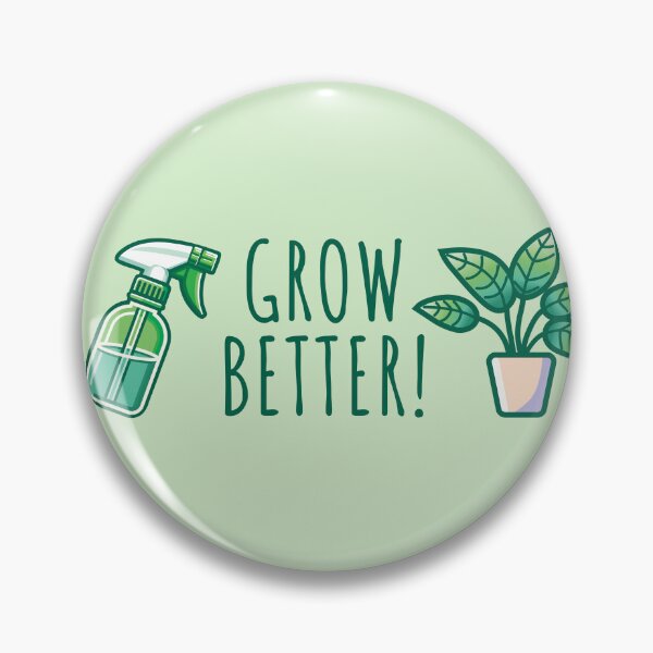 Item preview, Plant, Grow Better! designed and sold by TeaTimeTales.
