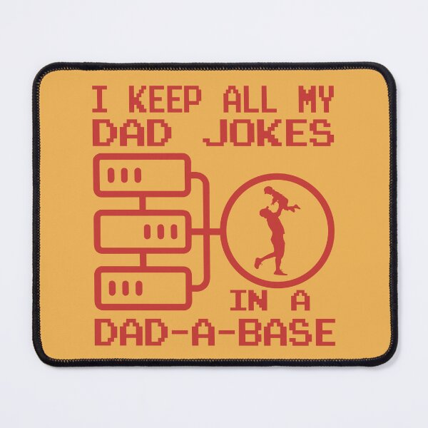 Item preview, I Keep All My Dad Jokes In A Dad-a-base Funny daddy designed and sold by Estrytee.