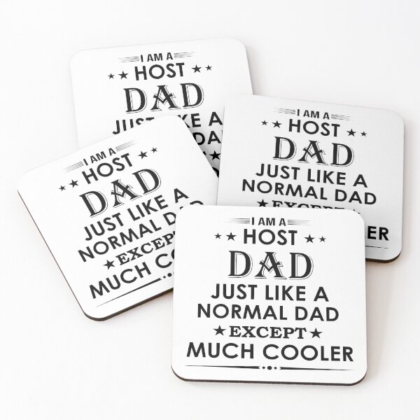 Item preview, I am a host dad just like a normal dad except much cooler proud profession funny job designed and sold by Alexaltay.