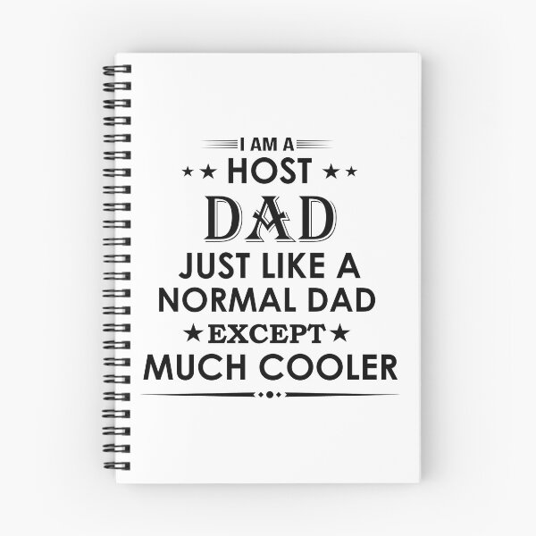 Item preview, I am a host dad just like a normal dad except much cooler proud profession funny job designed and sold by Alexaltay.