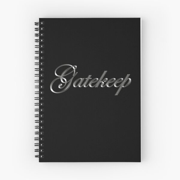 Item preview, Gatekeep - Molten Metal Typography designed and sold by CottonGarb.