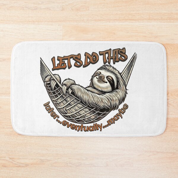 Item preview, Slothful Motivation: Procrastination Humor Art designed and sold by gleefulme.