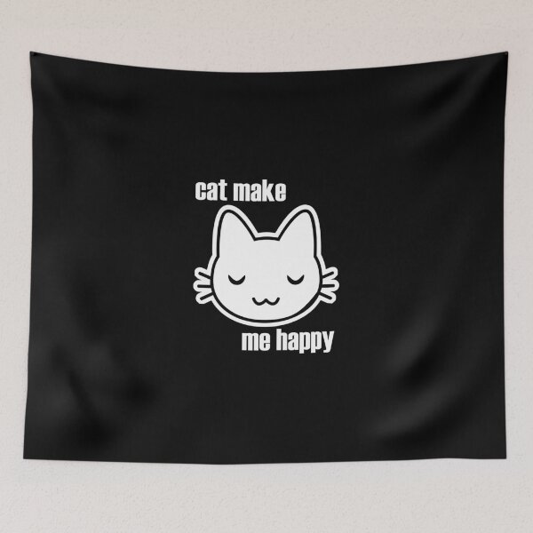 Item preview, Cat make me happy designed and sold by nimmitrends.