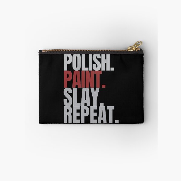 Item preview, Polish, Paint, Slay, Repat designed and sold by Lucasso432.