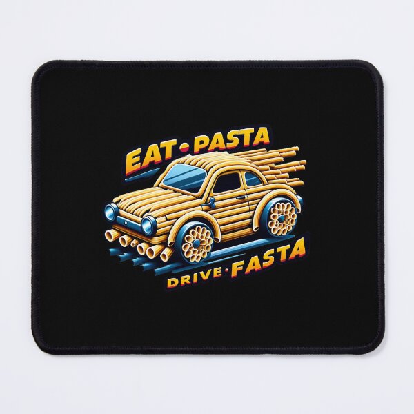 Item preview, eat pasta drive fasta designed and sold by WorldByFlowers.