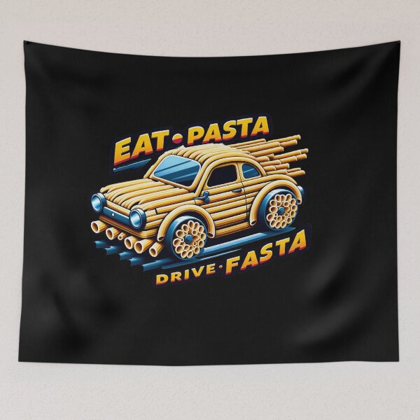 Item preview, eat pasta drive fasta designed and sold by WorldByFlowers.
